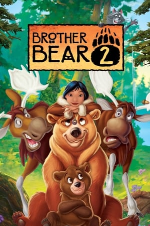 Brother Bear 2 มหัศจรรย์หมีผู้ยิ่งใหญ่ 2 (2006)