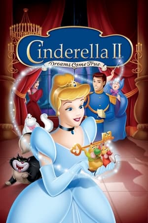 Cinderella II Dreams Come True ซินเดอร์เรลล่า 2 สร้างรัก ดั่งใจฝัน (2002)