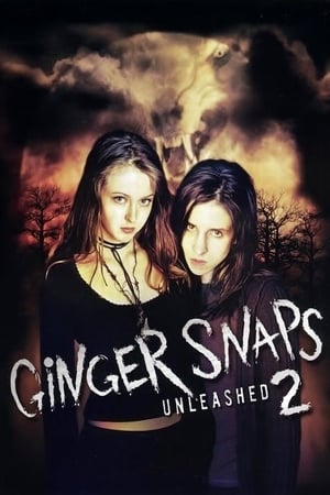 Ginger Snaps 2 Unleashed หอนคืนร่าง 2 (2004)