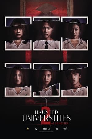 เทอมสอง สยองขวัญ Haunted Universities 2nd Semester (2022)