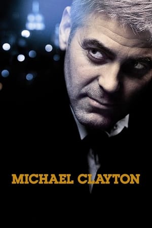 Michael Clayton ไมเคิล เคลย์ตัน คนเหยียบยุติธรรม (2007)