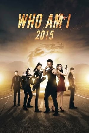 Who Am I ซิ่งสู้ฟัด (2015)