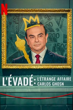 Fugitive  The Curious Case of Carlos Ghosn (2022) บรรยายไทย