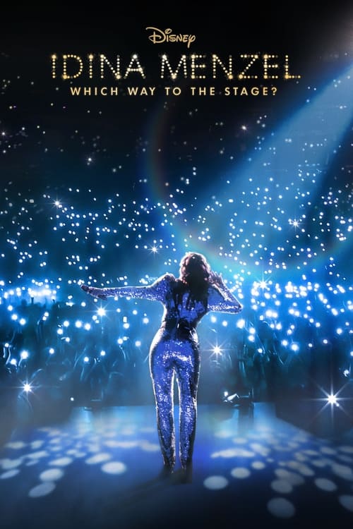 Idina Menzel Which Way to the Stage (2022) บรรยายไทย