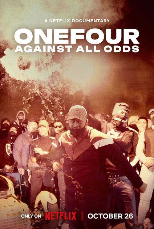 ONEFOUR Against All Odds (2023) NETFLIX บรรยายไทย