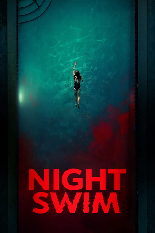 Night Swim ค่ำคืนอย่าแหวกว่าย (2024) บรรยายไทย