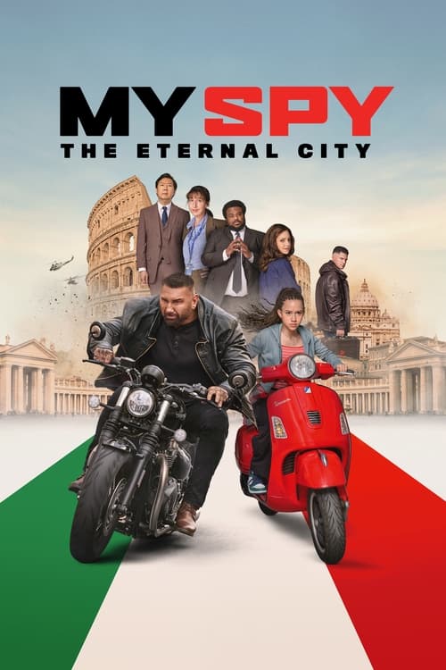 My Spy – The Eternal City พยัคฆ์ร้าย สปายแสบ – คู่ป่วนตะลุยเมืองศักดิ์สิทธิ์ (2024)