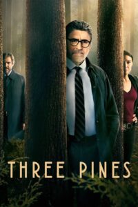 Three Pines คดีปริศนาหมู่บ้านทรีไพน์ส ซีซั่น 1 EP.1-5