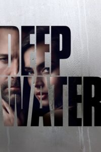 Deep Water ชู้ร้อนซ่อนลึก