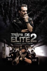 Tropa de Elite 2 Tropa de Elite 2