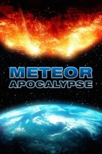 Meteor Apocalypse Meteor Apocalypse