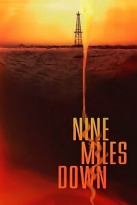 Nine Miles Down หลอนใต้โลก