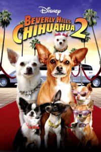 Beverly Hills Chihuahua 2 คุณหมาไฮโซ โกบ้านนอก 2