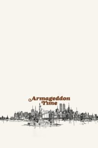 Armageddon Time อาร์มาเก็ดดอน ไทมส์