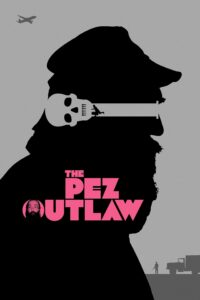 The Pez Outlaw The Pez Outlaw