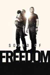 Sound of Freedom Sound of Freedom