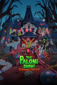 The Paloni Show! Halloween Special! The Paloni Show! Halloween Special!