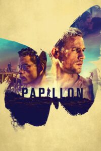 Papillon ปาปิยอง หนีตายเเดนดิบ