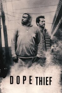 Dope Thief Dope Thief ซีซั่น 1 EP.1-3