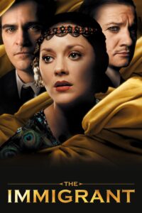 The Immigrant ลี้ภัยร้าย พ่ายภัยรัก