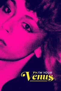 I’m Your Venus ฉันคือวีนัส