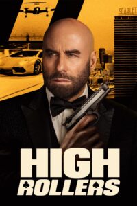 High Rollers แผนปล้นคนหักเหลี่ยม: ทะลวงกาสิโนเดือด