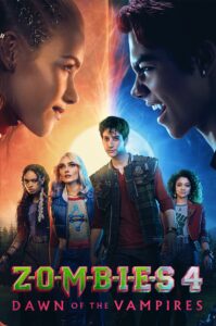 Z-O-M-B-I-E-S 4: Dawn of the Vampires Z-O-M-B-I-E-S 4: Dawn of the Vampires