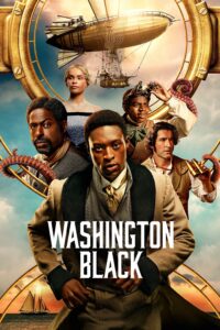 Washington Black Washington Black ซีซั่น 1 EP.1-4