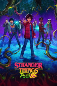 Stranger Things: Tales from ’85 สเตรนเจอร์ ธิงส์: เรื่องเล่าจากปี 85 ซีซั่น 1 EP.1-6