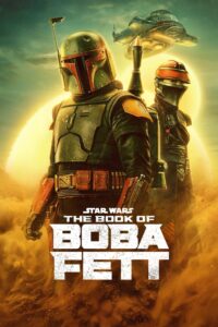 The Book of Boba Fett คัมภีร์แห่งโบบ้า เฟตต์ ซีซั่น 1 EP.1-5