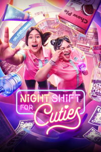 Night Shift for Cuties กะดึกเดิมพันฝัน ซีซั่น 1 EP.1-5