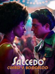 Salcedo, cuero y boogaloo ซัลเซโด จังหวะชีวิตคนกลางคืน ซีซั่น 1 EP.1-4